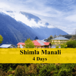 Shimla Manali 3N - 4D - EX - Delhi & Chandigarh
